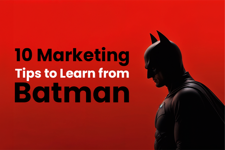10 Marketing Tips to Learn from Batman